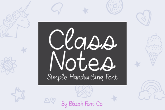 Class Notes: A Simple Font for School and Beyond