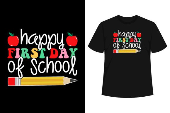 Happy First Day of School T-Shirt Back 2: A Versatile Design for Creative Expression and Merchandise