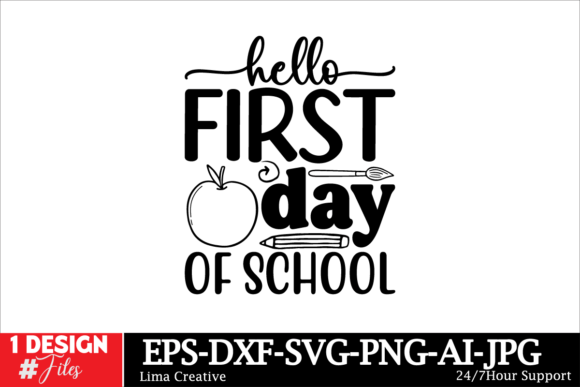 Hello First Day of School SVG Cut File: A Strategic Tool for Creative Professionals