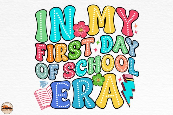 In My First Day of School ERA, Teachers: A Strategic Design Asset for Back-to-School Creations