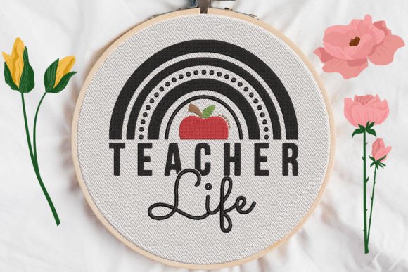Teacher Life Rainbow and Apple Embroidery Design